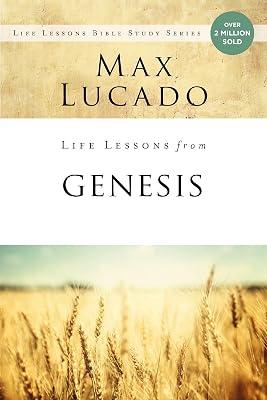 Life Lessons from Genesis: Book of Beginnings by Lucado, Max | Paperback | Religion 2