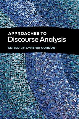 Approaches to Discourse Analysis (Georgetown University Round Table on Languages and Linguistics) | Paperback | Language Arts & Disciplines 2