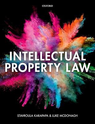 INTELLECTUAL PROPERTY LAW by Stavroula Karapapa; Luke McDonagh | Paperback | Law 2