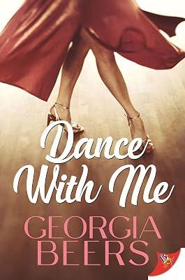 Dance with Me by Beers, Georgia | Paperback | Romance 2