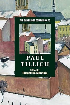 The Cambridge Companion to Paul Tillich (Cambridge Companions to Religion) | Paperback | Religion 2