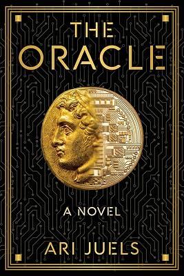 The Oracle: A Novel by Juels, Ari | Hardcover | Fiction 2