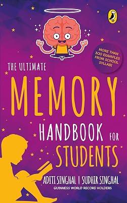 The Ultimate Memory Handbook for Students by Singhal, Sudhir; Singhal, Aditi | Paperback | Reference Material (Children'S 2