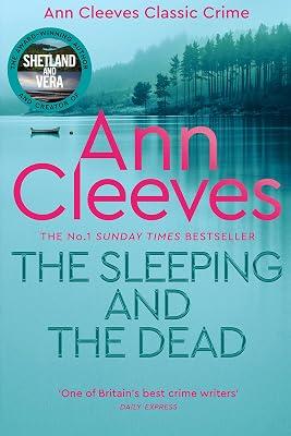 The Sleeping and the Dead by Ann Cleeves | Paperback | Crime & Mystery 2