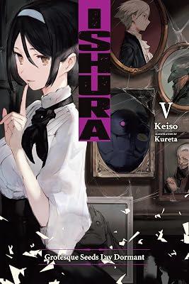Ishura, Vol. 5 (Volume 5): Grotesque Seeds Lay Dormant (Ishura, 5) by Keiso | Paperback | Fiction 2