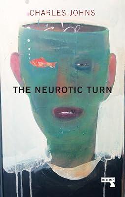 Neurotic Turn: An Emotional Short Story Collection | Paperback | Cognitive Studies 2