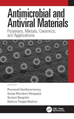 ANTIMICROBIAL AND ANTIVIRAL MATERIALS | Hardcover | Engineering Applications Of Surface Coatings And Films 2