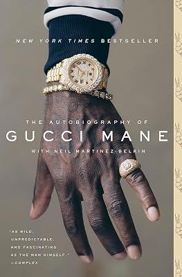 AUTOBIOGRAPHY OF GUCCI MANE by Martinez-Belkin, Neil; Mane, Gucci | Paperback | Biography & Autobiography 2