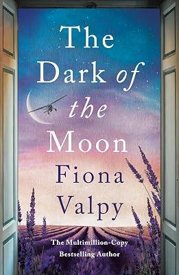 The Dark of the Moon by Valpy, Fiona | Paperback | Modern And Contemporary Fiction: Literary And General 2
