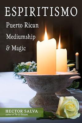 Espiritismo: Puerto Rican Mediumship and Magic by Salva, Hector | Paperback | Body 2