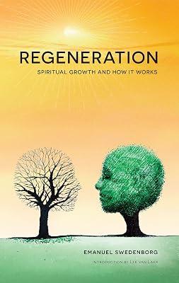 Regeneration: Spiritual Growth and How It Works by Swedenborg, Emanuel | Paperback | Mind 2