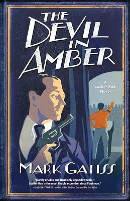 The Devil in Amber: A Lucifer Box Novel by Gatiss, Mark | Paperback | Fiction 2