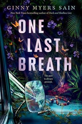 One Last Breath by Sain, Ginny Myers | Hardcover | Young Adult Fiction 2