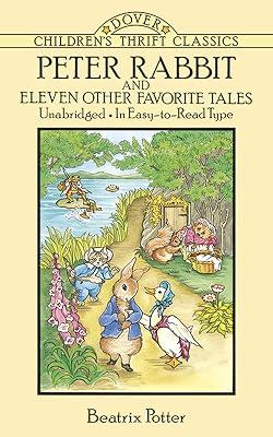 Peter Rabbit and Eleven Other Favorite Tales (Dover Children's Thrift Classics): Unabridged, in Easy-To-Read Type by Potter, Beatrix | Paperback | Juvenile Fiction 2