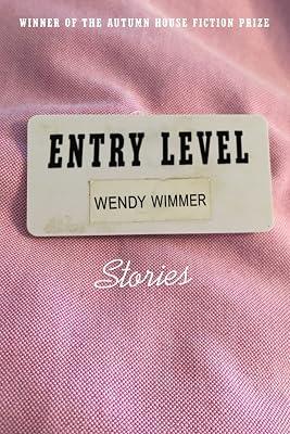 Entry Level by Wimmer, Wendy | Paperback | Fiction 2
