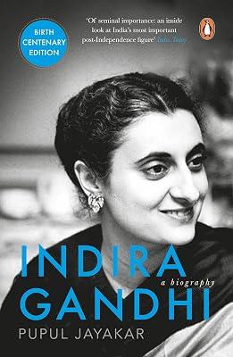 Indira Gandhi : A Biography by Jayakar, Pupul; Pupul, Jayakar | Paperback | Prose: Non-Fiction 2