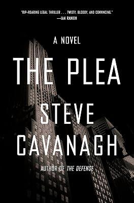 The Plea: A Novel (Eddie Flynn, 2) by Cavanagh, Steve | Hardcover | Fiction 2