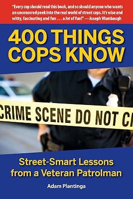 400 Things Cops Know by Plantinga, Adam | Paperback | Political Science 2