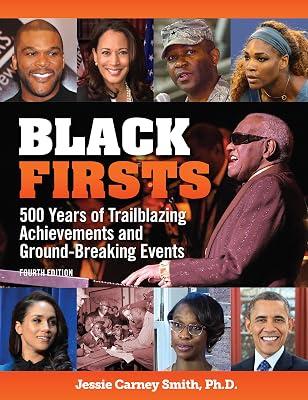 Black Firsts: 500 Years of Trailblazing Achievements and Ground-breaking Events (Inclusive History & Heroes Collection) by Smith, Jessie Carney, Ph.D. | Paperback | Social Science 2