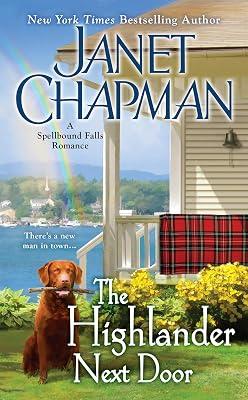 The Highlander Next Door: 6 (Spellbound Falls) by Chapman, Janet | Mass_Market | Fiction 2