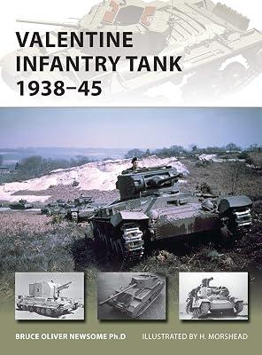 Valentine Infantry Tank 1938–45: 233 (New Vanguard, 233) by Newsome, Bruce | Paperback | History 2