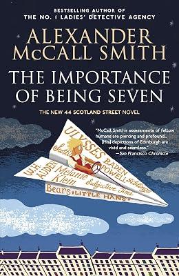 The Importance of Being Seven: 44 Scotland Street Series (6) by McCall Smith, Alexander | Paperback | Fiction 2