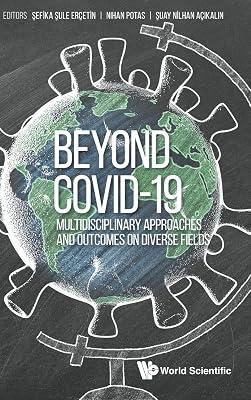 Beyond Covid-19: Multidisciplinary Approaches and Outcomes on Diverse Fields | Hardcover | Political Science 2
