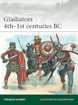 Gladiators 4th-1st centuries BC: From Civil War to 'Barbarossa' by Gilbert, Francois | Paperback | Special & Elite Forces 2