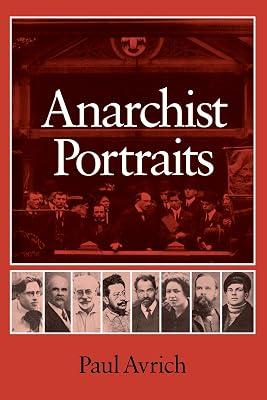 Anarchist Portraits by Avrich, Paul | Paperback | History 2