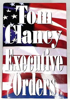 Executive Orders by Clancy, Tom | Hardcover 2
