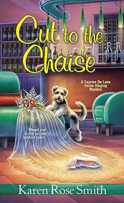 Cut to the Chaise: 8 (Caprice De Luca Mysteries, 8) by Smith, Karen Rose | Mass_Market | Fiction 2