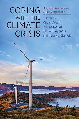 Coping with the Climate Crisis: Mitigation Policies and Global Coordination | Hardcover | Political Science 2