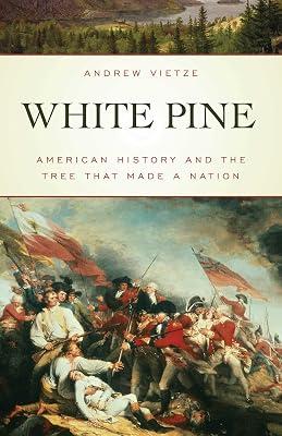 White Pine by Vietze, Andrew | Paperback | History Of The Americas 2