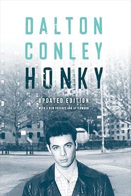Honky by Conley, Dalton | Paperback | Geography 2