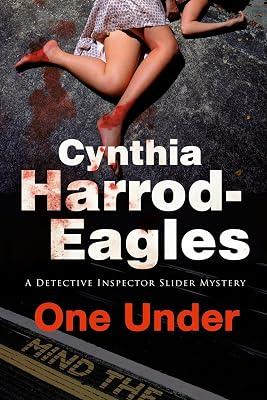 One Under: A British Police Procedural: 18 (A Detective Inspector Slider Mystery) by Harrod-Eagles, Cynthia | Hardcover | Crime & Mystery 2