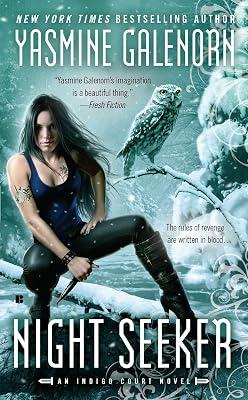 Night Seeker: An Indigo Court Novel by Galenorn, Yasmine | Mass_Market | Fantasy 2