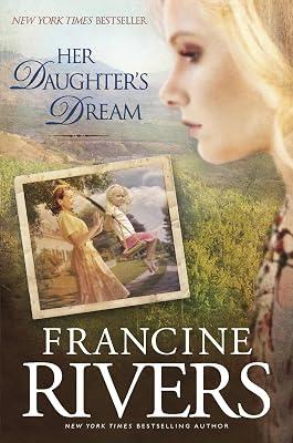 Her Daughter's Dream (Marta's Legacy) by Rivers, Francine | Hardcover | Religious & Spiritual Fiction 2