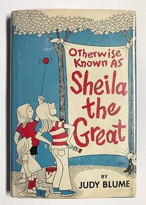 Otherwise Known as Sheila the Great by Blume, Judy | Hardcover 2