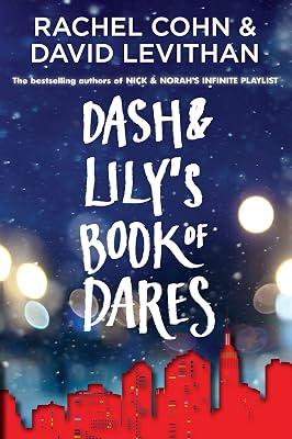 Dash & Lily's Book of Dares by Rachel Cohn | Paperback | Young Adult Fiction 2