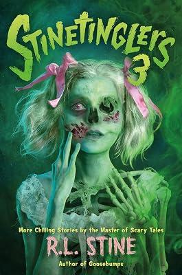 More Chilling Stories by the Master of Scary Tales: 3 (Stinetinglers, 3) by Stine, R. L. | Hardcover | Juvenile Fiction 2