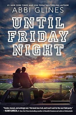 Until Friday Night by Glines, Abbi | Hardcover | Young Adult Fiction 2