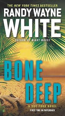 Bone Deep by White, Randy Wayne | Paperback | Fiction 2