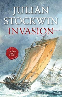 INVASION: Volume 10 (Kydd Sea Adventures) by Stockwin, Julian | Paperback | Fiction 2