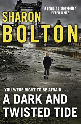 A Dark and Twisted Tide by Sharon Bolton | Paperback | Adventure 2