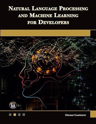 Natural Language Processing and Machine Learning for Developers (Computer Science) by Campesato, Oswald | Paperback | Computers 2