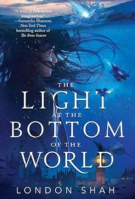 The Light at the Bottom of the World by Shah, London | Paperback | Science Fiction (Children'S 2