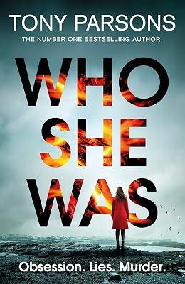 Who She Was by Parsons, Tony | Hardcover | Classic Crime 2
