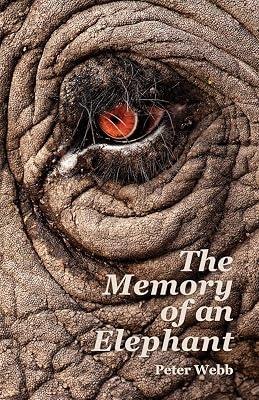 The Memory of an Elephant by Webb, Peter | Paperback | Fiction 2