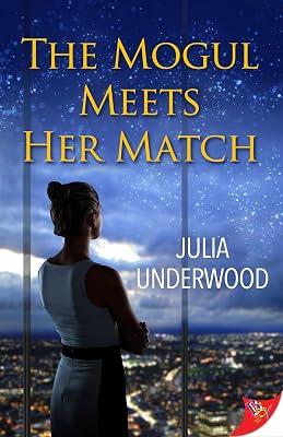 The Mogul Meets Her Match by Underwood, Julia | Paperback | Fiction 2