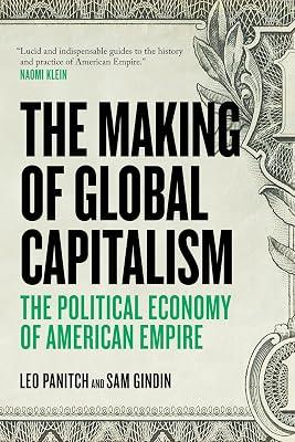 The Making Of Global Capitalism by Gindin, Sam; Panitch, Leo | Paperback | History 2